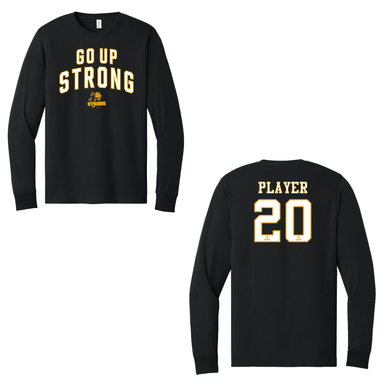 GO UP STRONG  LONG SLEEVE SHOOTER SHIRT COTTON