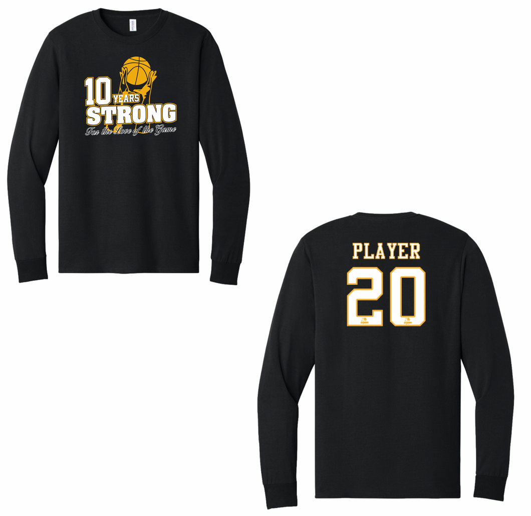 GO UP STRONG 10 YEARS LONG SLEEVE SHOOTER SHIRT COTTON