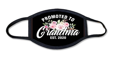 Promoted to Grandma Face Mask