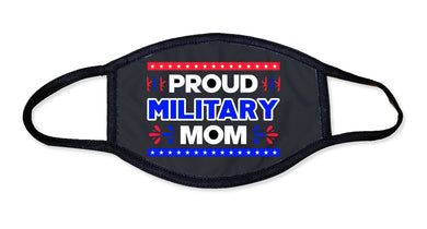 Proud Mom  Face Mask